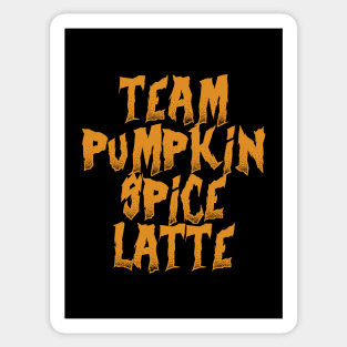 Team Pumpkin Spice Latte Sticker